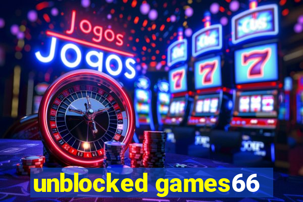 unblocked games66